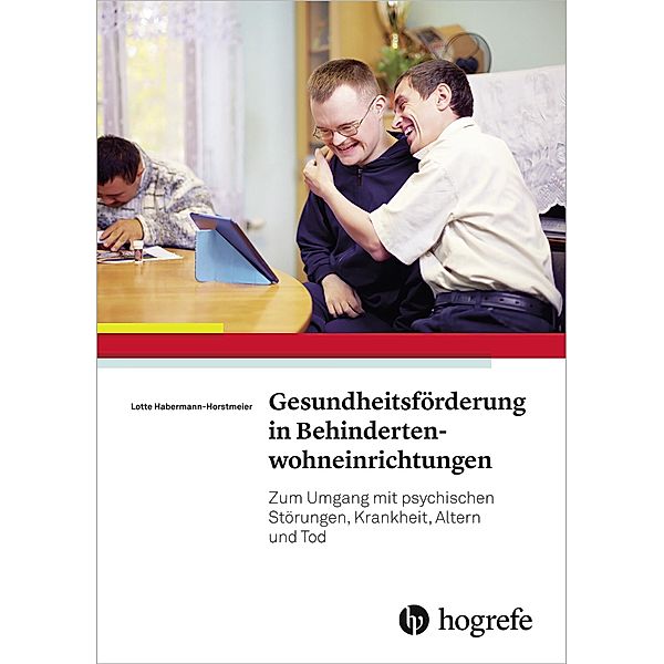 Gesundheitsförderung in Behindertenwohneinrichtungen, Lotte Habermann-Horstmeier