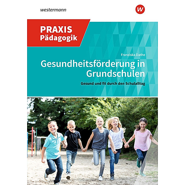 Gesundheitsförderung in Grundschulen, Franziska Dathe