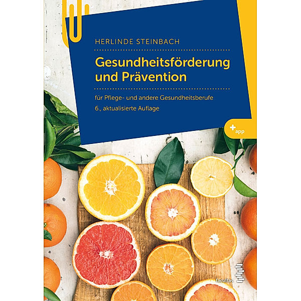 Gesundheitsförderung und Prävention, Herlinde Steinbach