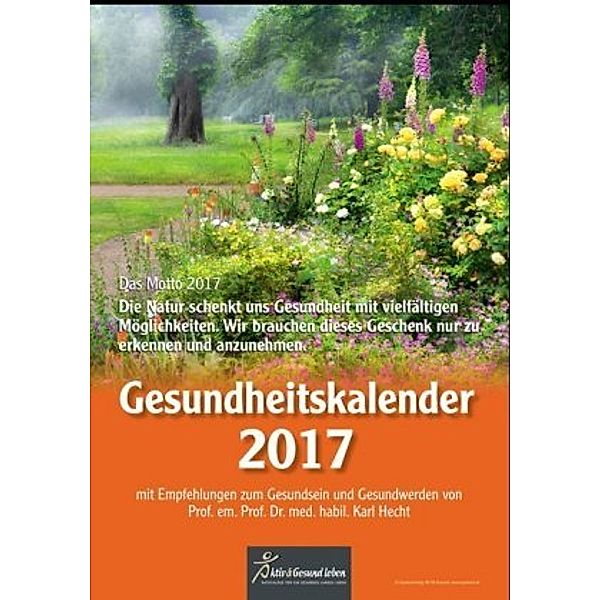 Gesundheitskalender 2017, Karl Hecht
