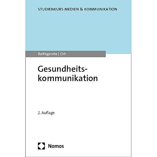 Gesundheitskommunikation, Doreen Reifegerste, Alexander Ort