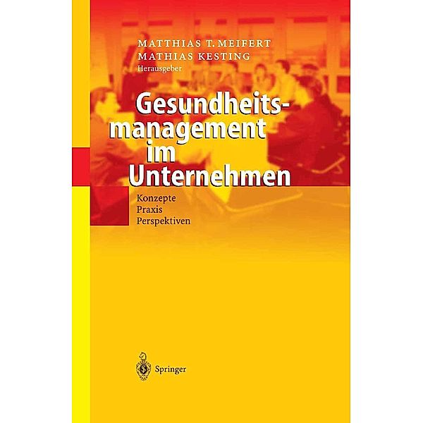 Gesundheitsmanagement im Unternehmen