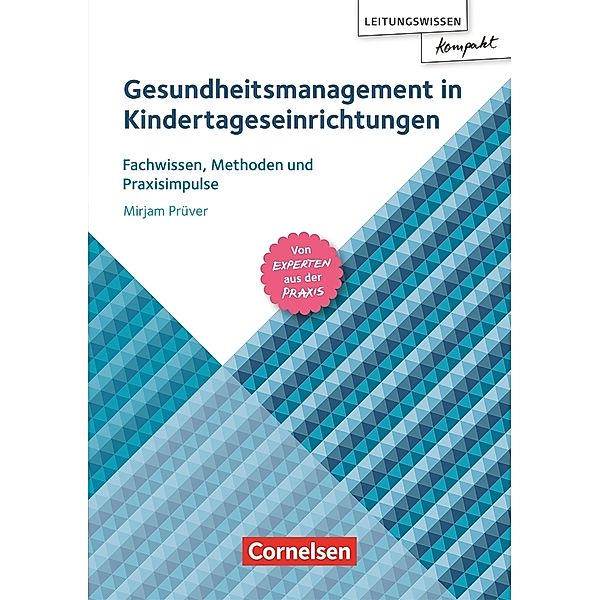 Gesundheitsmanagement in Kindertageseinrichtungen, Mirjam Prüver