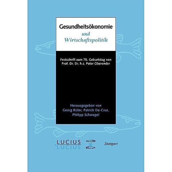 Gesundheitsökonomie und Wirtschaftspolitik / Jahrbuch des Dokumentationsarchivs des österreichischen Widerstandes