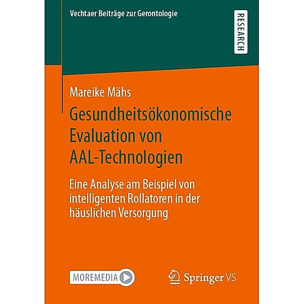 Gesundheitsökonomische Evaluation von AAL-Technologien / Vechtaer Beiträge zur Gerontologie, Mareike Mähs