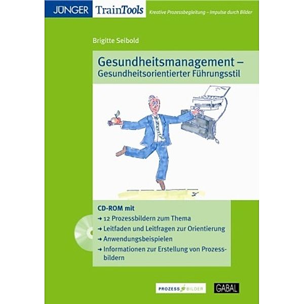 Gesundheitsorientiertes Führen, CD-ROM, Brigitte Seibold, Matthias Lauterbach