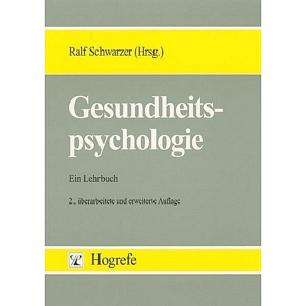 Gesundheitspsychologie, Ralf Schwarzer