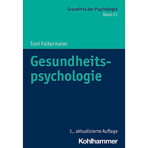 Gesundheitspsychologie, Toni Faltermaier