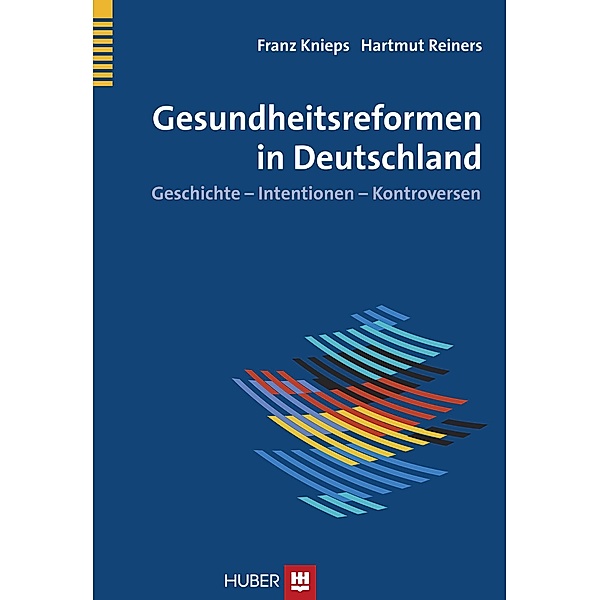 Gesundheitsreformen in Deutschland, Franz Knieps, Hartmut Reiners