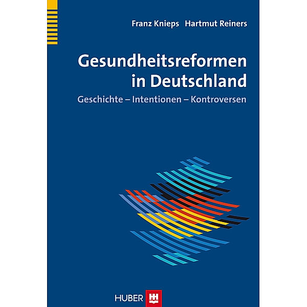 Gesundheitsreformen in Deutschland, Franz Knieps, Hartmut Reiners