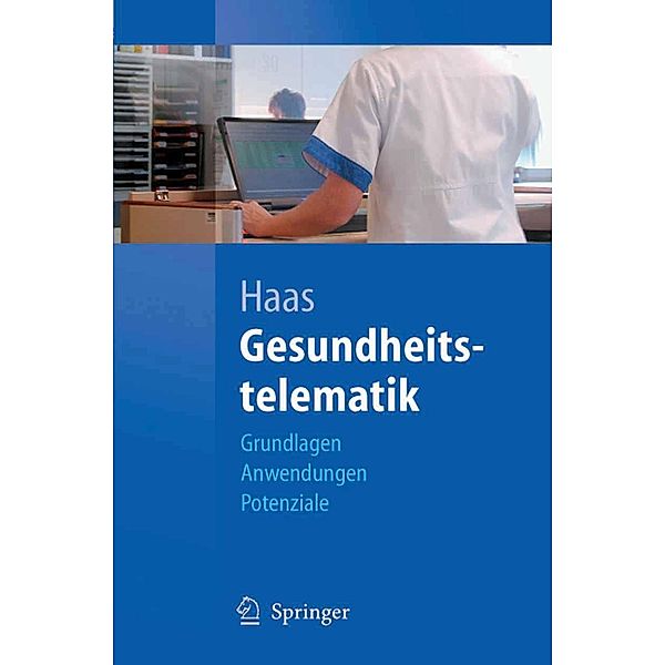 Gesundheitstelematik, Peter Haas