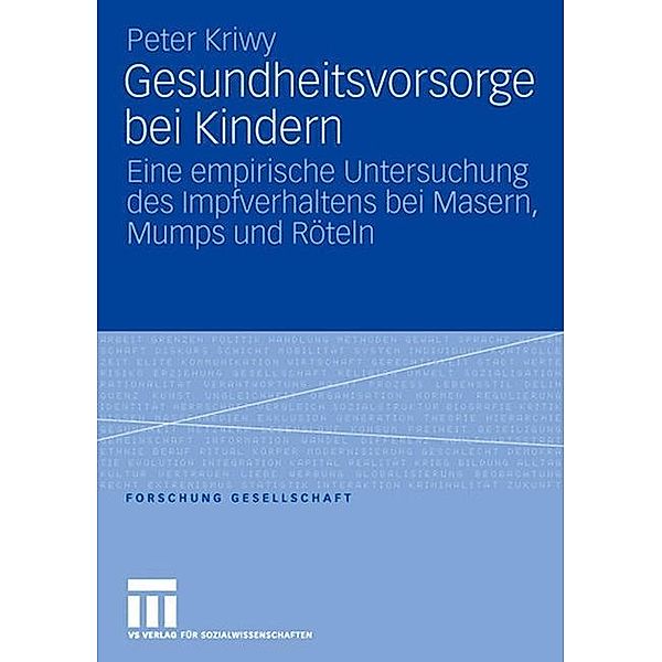 Gesundheitsvorsorge bei Kindern, Peter Kriwy