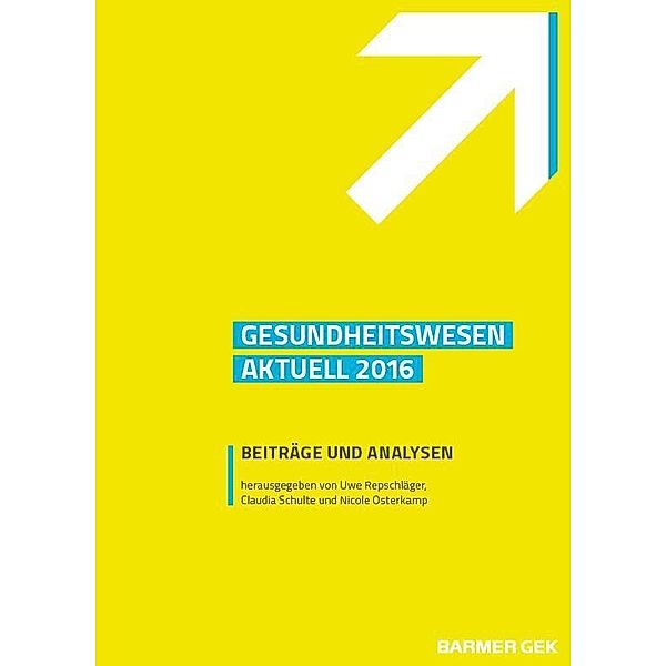 Gesundheitswesen aktuell 2016