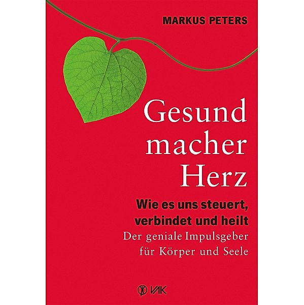 Gesundmacher Herz, Markus Peters