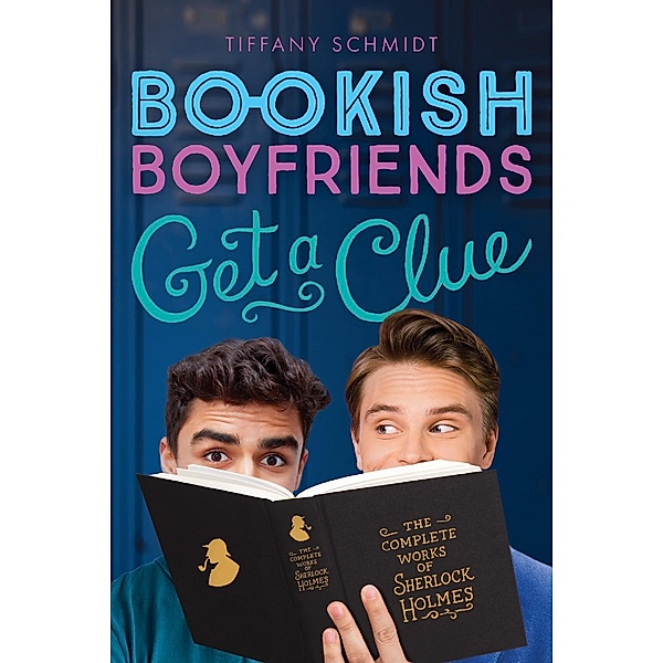 Get a Clue / Bookish Boyfriends, Tiffany Schmidt