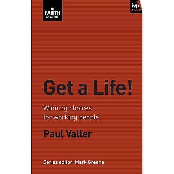 Get a Life!, Paul Veller