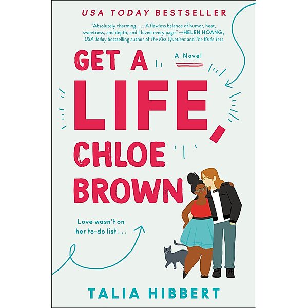 Get a Life, Chloe Brown / The Brown Sisters Bd.1, Talia Hibbert