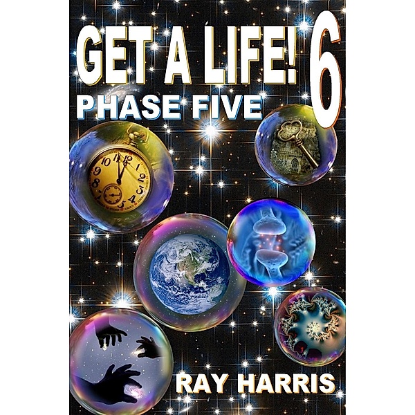 Get a Life! Phase 5, Ray Harris