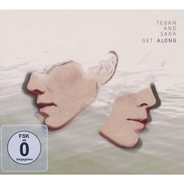 Get Along, Tegan and Sara