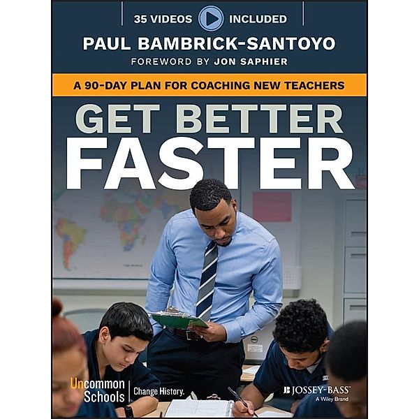 Get Better Faster, Paul Bambrick-Santoyo
