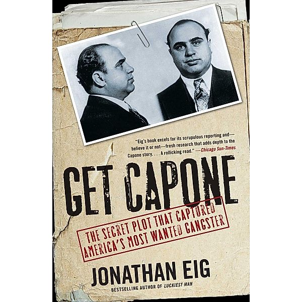 Get Capone, Jonathan Eig