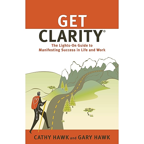 Get Clarity, Cathy & Gary Hawk
