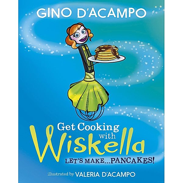 Get Cooking with Wiskella, Gino D'Acampo