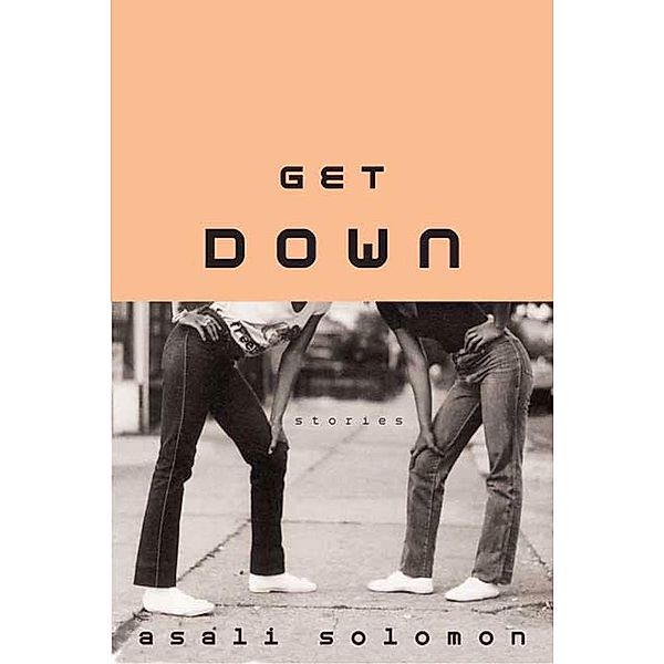 Get Down, Asali Solomon