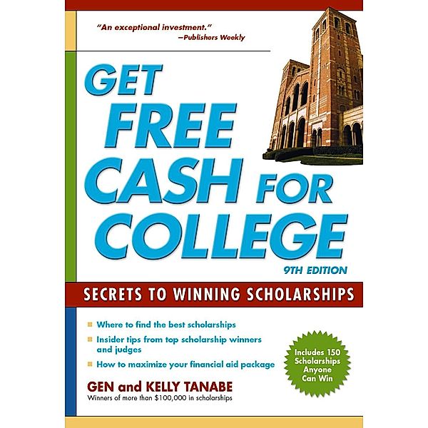 Get Free Cash for College, Gen Tanabe, Kelly Tanabe