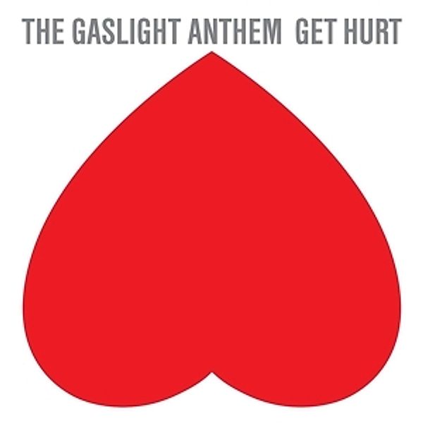 Get Hurt (Vinyl), The Gaslight Anthem