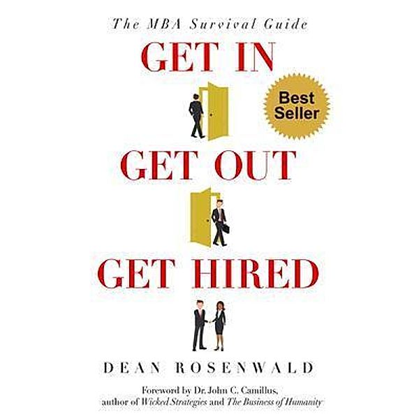 Get In, Get Out, Get Hired, Dean Perry Rosenwald