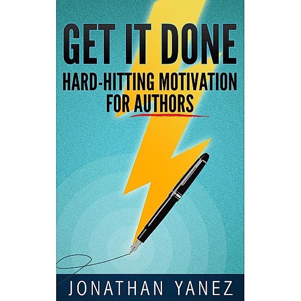 Get it Done, Jonathan Yanez
