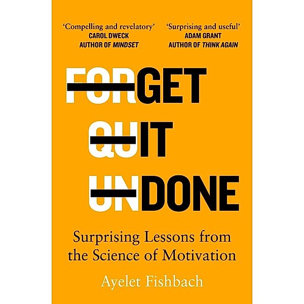 Get it Done, Ayelet Fishbach