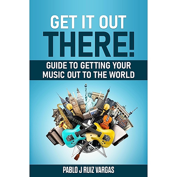 Get it Out There!, Pablo J Ruiz Vargas