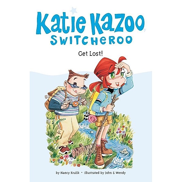Get Lost! #6 / Katie Kazoo, Switcheroo Bd.6, Nancy Krulik