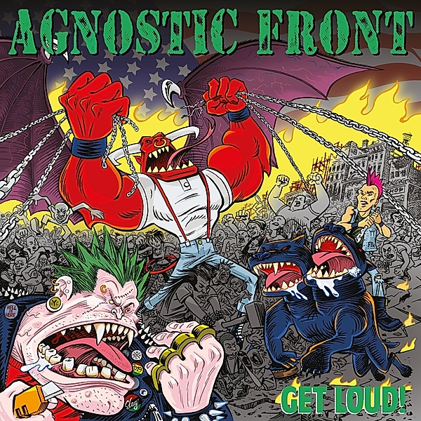 Get Loud!, Agnostic Front