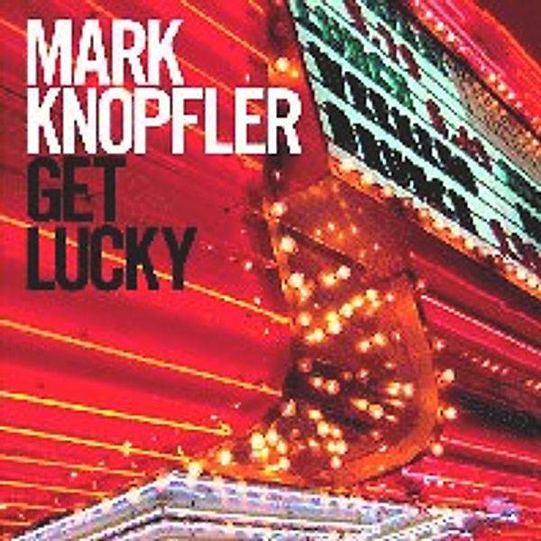 Get Lucky, Mark Knopfler