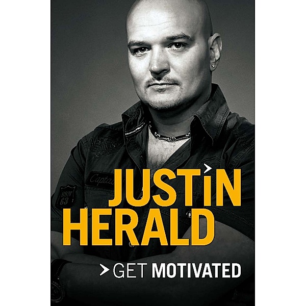 Get Motivated, Justin Herald