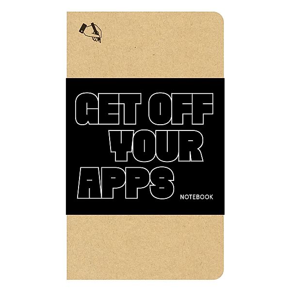 Get Off Your Apps Notebook