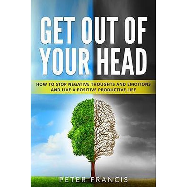 Get Out of Your Head, Peter Francis