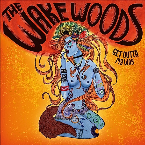 Get Outta My Way (Vinyl), Wake Woods