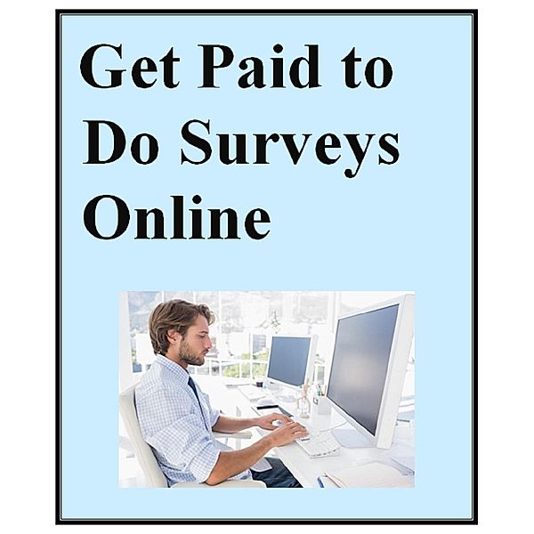 Get Paid to Do Surveys Online, Avril Harper