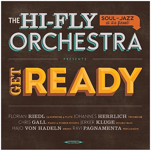 Get Ready, The Hi-Fly Orchestra