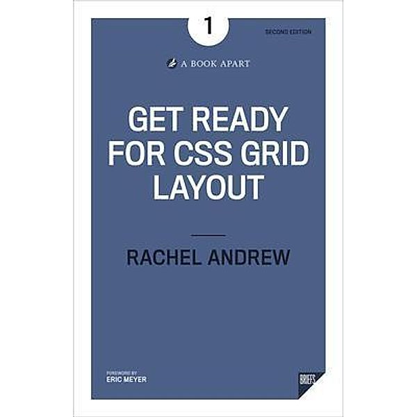 Get Ready for CSS Grid Layout, Rachel Andrew