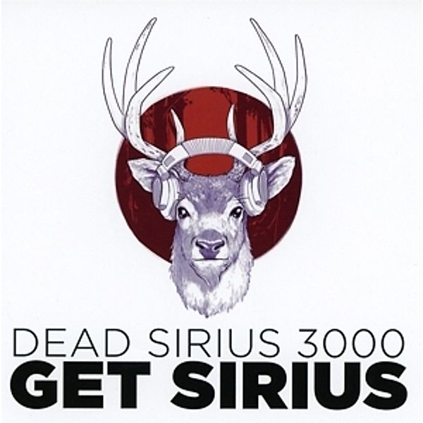 Get Sirius, Dead Sirius 3000