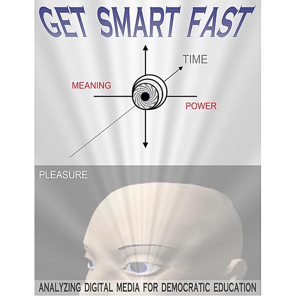 Get Smart Fast:  An analysis of Internet based collaborative knowledge environments for critical digital media autonomy, Joe Tojek