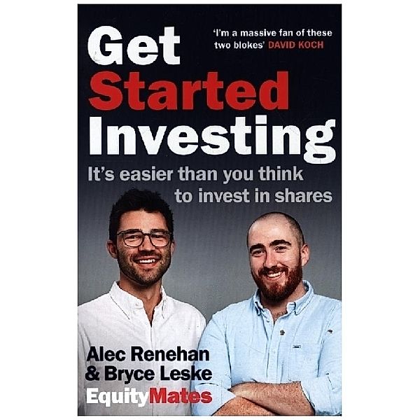 Get Started Investing, Alec Renehan, Bryce Leske