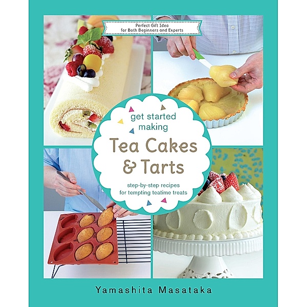 Get Started Making Tea Cakes & Tarts, Chef Yamashita