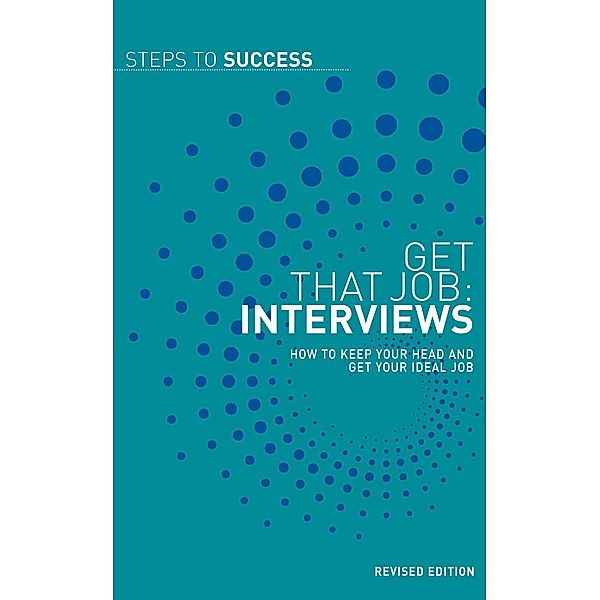 Get that Job: Interviews, Bloomsbury Publishing