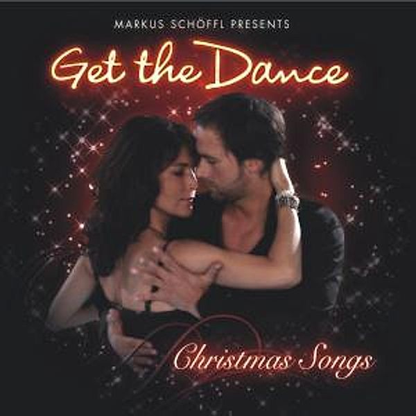 Get The Dance-Christmas Songs, Markus Orchester Schöffl